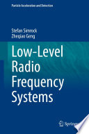 Low-Level Radio Frequency Systems [E-Book] /