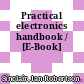 Practical electronics handbook / [E-Book]
