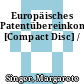 Europäisches Patentübereinkommen [Compact Disc] /