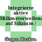 Integrierte aktive Millimeterwellenantennen auf Silizium /