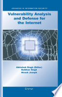 Vulnerability Analysis and Defense for the Internet [E-Book] /