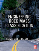 Engineering rock mass classification [E-Book] : tunneling, foundations, and landslides /