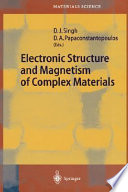 Electronic structure and magnetism of complex materials /
