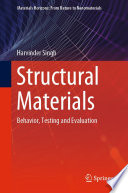Structural Materials [E-Book] : Behavior, Testing and Evaluation /