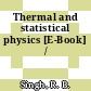 Thermal and statistical physics [E-Book] /