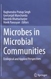 Microbes in microbial communities : ecological and applied perspectives /