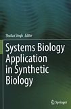 Systems biology application in synthetic biology /