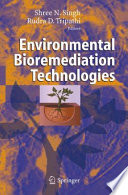 Environmental Bioremediation Technologies [E-Book] /