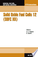 Solid oxide fuel cells 12 (SOFC-XII) [Compact Disc] /