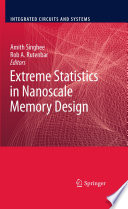 Extreme Statistics in Nanoscale Memory Design [E-Book] /