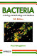 Bacteria in biology, biotechnology and medicine /