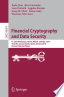 Financial Cryptography and Data Security [E-Book] : FC 2010 Workshops, RLCPS, WECSR, and WLC 2010, Tenerife, Canary Islands, Spain, January 25-28, 2010, Revised Selected Papers /