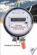 Smart grid [E-Book] : integrating renewable, distributed & efficient energy /