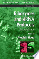Ribozymes and siRNA Protocols [E-Book] /