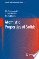 Atomistic Properties of Solids [E-Book] /