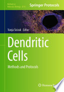 Dendritic Cells [E-Book] : Methods and Protocols  /