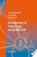 Introduction to Fuzzy Logic using MATLAB [E-Book] /