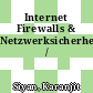 Internet Firewalls & Netzwerksicherheit /