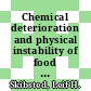 Chemical deterioration and physical instability of food and beverages / [E-Book]