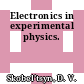 Electronics in experimental physics.
