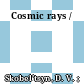 Cosmic rays /