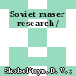 Soviet maser research /