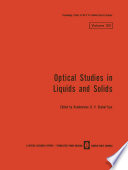 Optical Studies in Liquids and Solids [E-Book] /