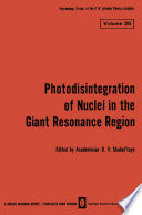 Photodisintegration of Nuclei in the Giant Resonance Region [E-Book] /