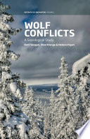 Wolf conflicts : a sociological study [E-Book] /