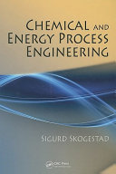 Chemical and energy process engineering /
