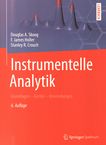 Instrumentelle Analytik : Grundlagen, Geräte, Anwendungen /