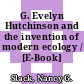G. Evelyn Hutchinson and the invention of modern ecology / [E-Book]