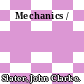 Mechanics /