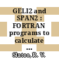 GELI2 and SPAN2 : FORTRAN programs to calculate nuclide abundances from multichannel gamma ray spectra : [E-Book]