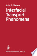Interfacial Transport Phenomena [E-Book] /