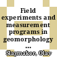 Field experiments and measurement programs in geomorphology / [E-Book]