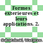Formes exterieures et leurs applications. 2.