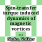 Spin-transfer torque induced dynamics of magnetic vortices in nanopillars /