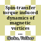 Spin-transfer torque induced dynamics of magnetic vortices in nanopillars [E-Book] /