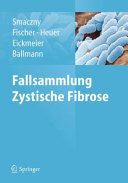 Fallsammlung Zystische Fibrose [E-Book] : CME-zertifizierte Fortbildungsbroschüre /