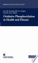 Oxidative Phosphorylation in Health and Disease [E-Book] /