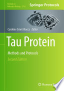 Tau Protein [E-Book] : Methods and Protocols /