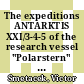 The expeditions ANTARKTIS XXI/3-4-5 of the research vessel "Polarstern" in 2004 /