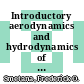 Introductory aerodynamics and hydrodynamics of wings and bodies : a software-based approach [E-Book] /