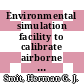 Environmental simulation facility to calibrate airborne ozone and humidity sensors [E-Book] /
