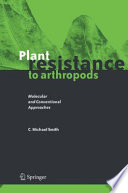 Plant Resistance to Arthropods [E-Book] : Molecular and Conventional Approaches /