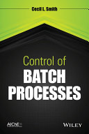 Control of batch processes [E-Book] /