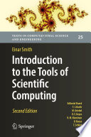 Introduction to the Tools of Scientific Computing [E-Book] /