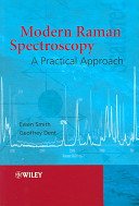 Modern raman spectroscopy : a practical approach /