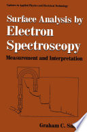Surface Analysis by Electron Spectroscopy [E-Book] : Measurement and Interpretation /